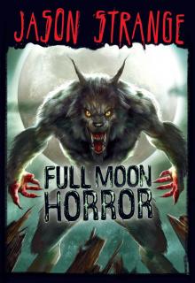 Full Moon Horror Read online