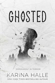 Ghosted: Experiment in Terror #9.5 Read online