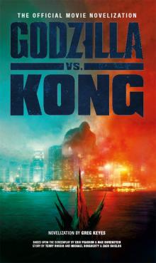 Godzilla vs. Kong Read online