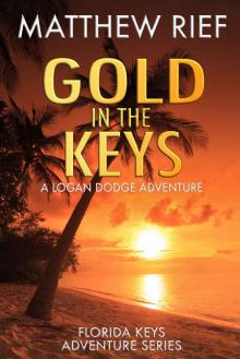 Gold in the Keys Read online