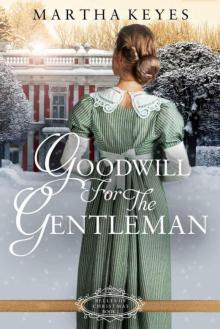 Goodwill For The Gentleman (Belles 0f Christmas Book 2) Read online
