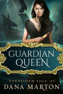 Guardian Queen: Epic Fantasy Romance (Hardstorm Saga Book 3) Read online