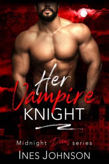 Her Vampire Knight Read online