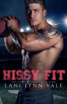 Hissy Fit (The Southern Gentleman Series Book 1) Read online