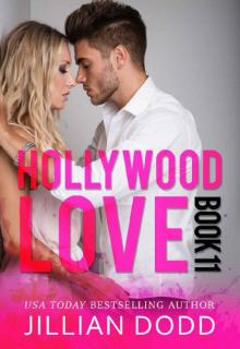 Hollywood Love: Book 11: A sexy celebrity romance (Hollywood Billionaires) Read online