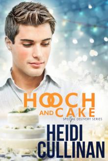 Hooch and Cake Read online