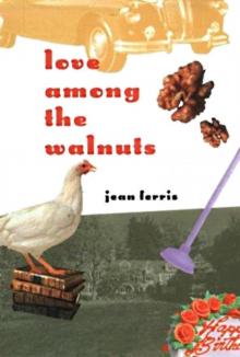 Love Among the Walnuts Read online