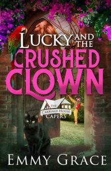 Lucky and the Crushed Clown Read online