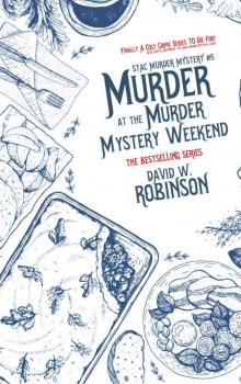 Murder at the Murder Mystery Weekend Read online