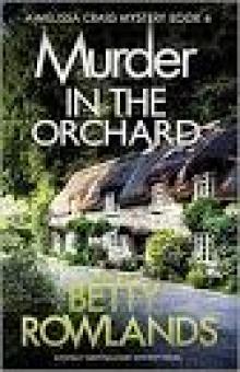 Murder in the Orchard: A totally gripping cozy mystery novel (A Melissa Craig Mystery Book 6) Read online