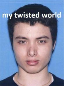 My Twisted World Read online