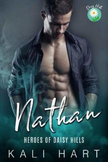 Nathan: Small Town Romance (Heroes of Daisy Hills Book 1) Read online