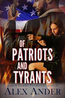 Of Patriots and Tyrants Read online