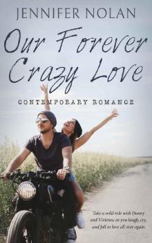 Our Forever Crazy Love: Contemporary Romance Read online