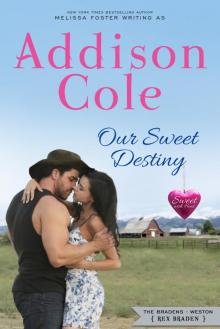 Our Sweet Destiny (Sweet with Heat Read online