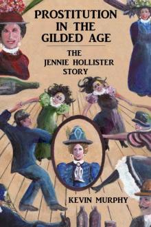 Prostitution in the Gilded Age Read online