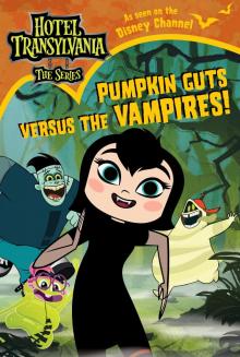 Pumpkin Guts Versus the Vampires Read online
