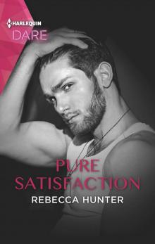 Pure Satisfaction--A Hot Holiday Romance Read online