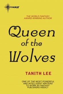 Queen of the Wolves Read online