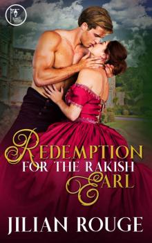 Redemption for the Rakish Earl Read online