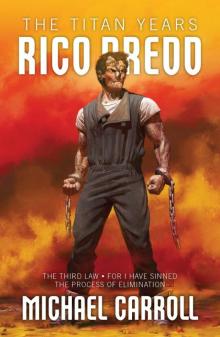 Rico Dredd: The Titan Years Read online