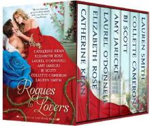 Rogues to Lovers: Legend of the Blue Rose Read online
