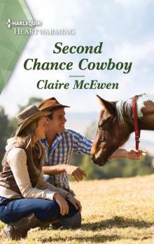 Second Chance Cowboy--A Clean Romance Read online