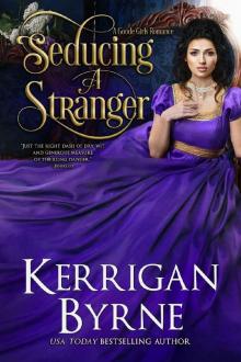 Seducing a Stranger: Goode Girls Book 1 and Victorian Rebels Book 7 (A Goode Girls Romance) Read online