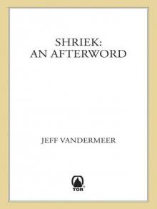 Shriek: An Afterword Read online