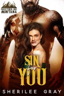 SIN FOR YOU: ROCKTOWN INK, BOOK TWO Read online
