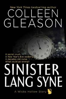 Sinister Lang Syne: A Short Holiday Novel (Wicks Hollow) Read online