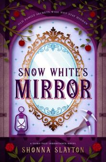 Snow White's Mirror Read online