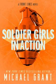 Soldier Girls in Action Read online