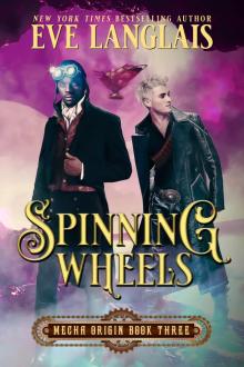 Spinning Wheels: Mecha Origin 3