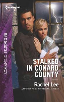 Stalked In Conard County (Conard County: The Next Generation Book 41) Read online