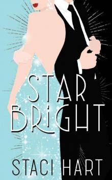 Star Bright (Bright Young Things Book 1)