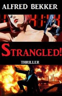 Strangled! Read online
