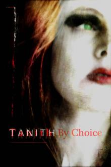 Tanith By Choice: The Best of Tanith Lee Read online