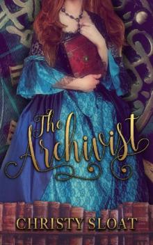 The Archivist (The Librarian Chronicles Book 2) Read online