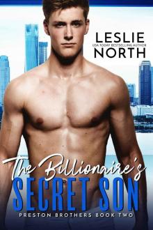 The Billionaire’s Secret Son: Preston Brothers Book Two