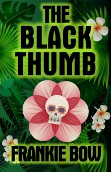 The Black Thumb Read online