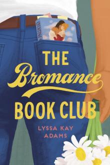The Bromance Book Club Read online