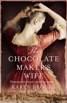 The Chocolate Maker’s Wife Read online