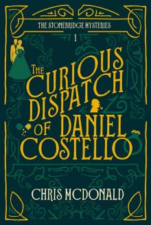 The Curious Dispatch of Daniel Costello