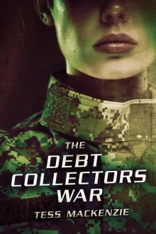 The Debt Collectors War Read online