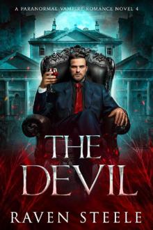 The Devil: A Paranormal Vampire Romance Novel (Devil Series Book 4) Read online