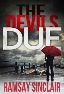 The Devil's Due: A Cooper and McCall Scottish Crime Thriller Read online