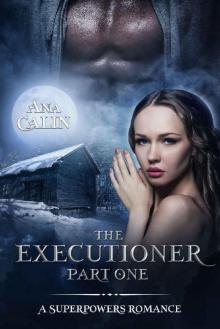 The Executioner: Part One Read online