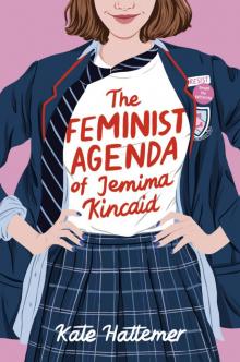 The Feminist Agenda of Jemima Kincaid