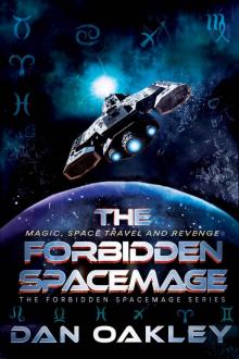 The Forbidden Spacemage Read online